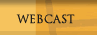 Webcast